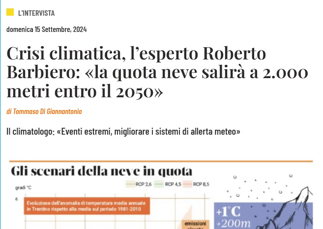 Dalla stampa: "Crisi climatica, l’esperto Roberto Barbiero: «la quota neve salirà a 2.000 metri entro il 2050»"